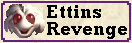 Ettins Revenge Home Page